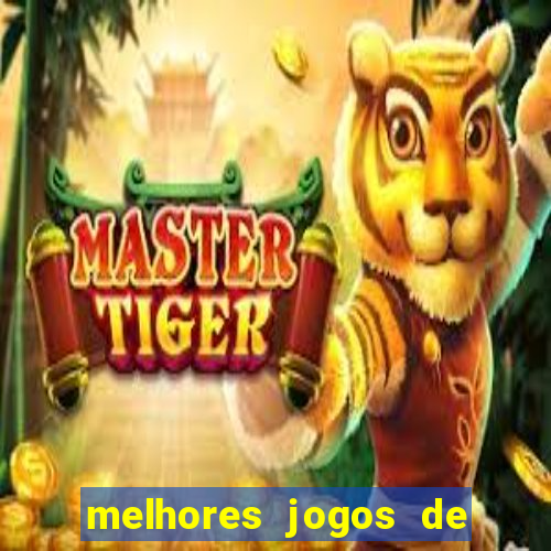 melhores jogos de ganhar dinheiro de verdade